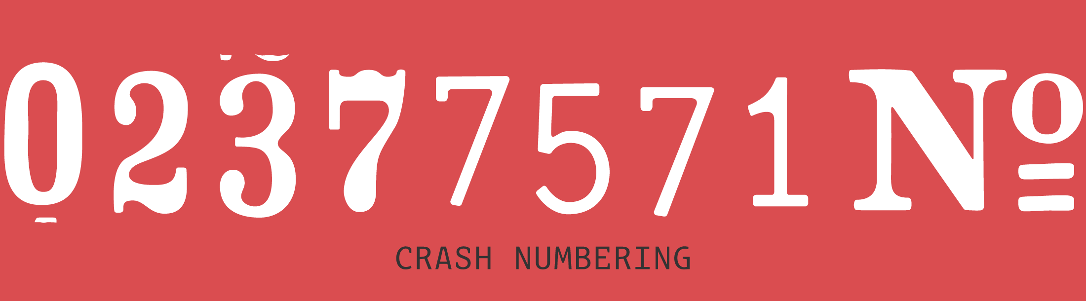 Crash Numbering Free Font - PSYOPS Type Foundry