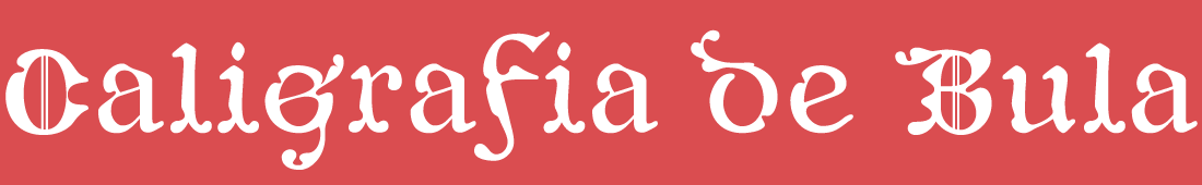 Serif Font - Caligrafia de Bula