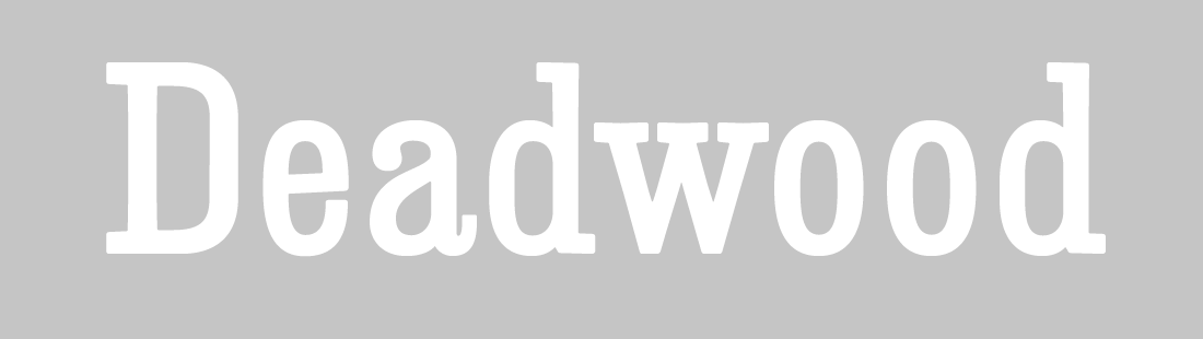 Deadwood Font Banner